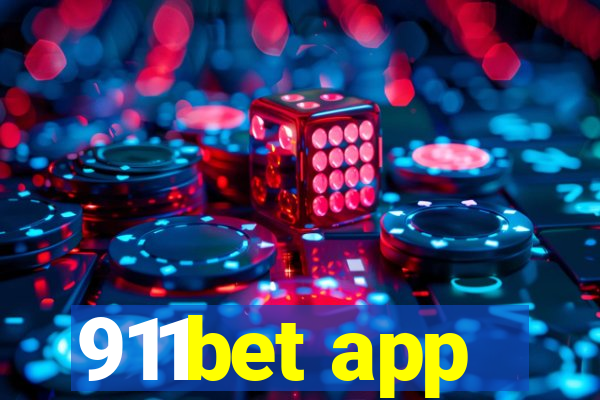 911bet app